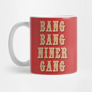 Bang Bang Niner Gang on Red Mug